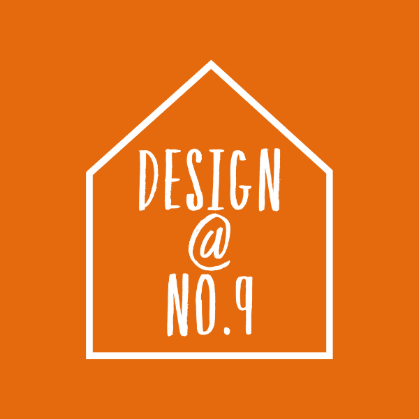 Design @ No 9